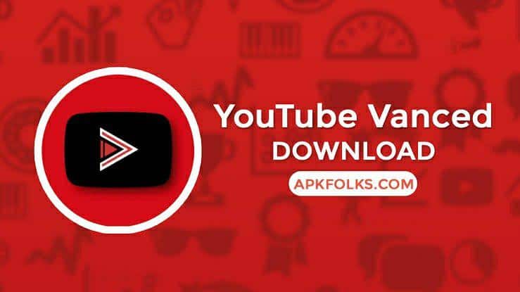 تطبيق يوتيوب بدون اعلانات YouTube Vanced للاندرويد 2022